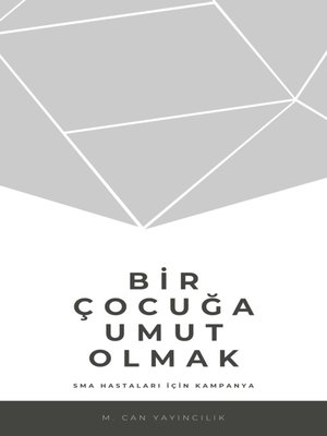 cover image of BİR ÇOCUĞA UMUT OLMAK